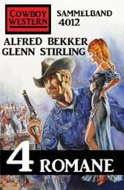 Cover von Cowboy Western Sammelband 4012 - 4 Romane