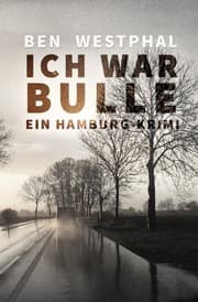 Cover von Ich war Bulle