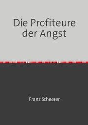 Cover von Die Profiteure der Angst
