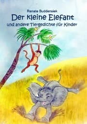 Cover von Der kleine Elefant und andere Tiergedichte