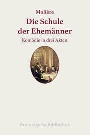 Cover von Die Schule der Ehemänner