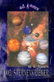 Cover von AD ASTRA 005: Sternenkrieger