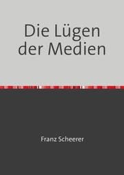 Cover von Die Lügen der Medien