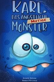 Cover von Karl, das ängstliche Monster