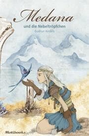Cover von Medana und die Nebeltröpfchen