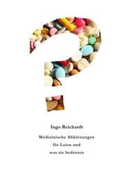 Cover von Medizinische Abkürzungen für Laien und was sie bedeuten