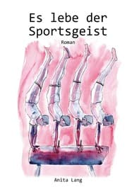 Cover von Es lebe der Sportsgeist