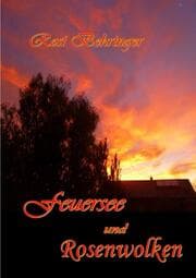 Cover von Feuersee und Rosenwolken