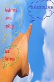 Cover von Käytimme Levis-farkkuja