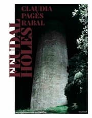 Cover von Claudia Pagès Rabal. Feudal Holes