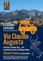 Cover von Via Claudia Augusta mit Auto, Camper, Bus,... 'Altinate' +'Padana' ECONOMY