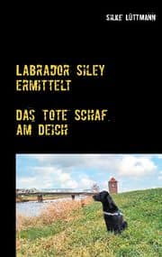 Cover von Labrador Siley ermittelt