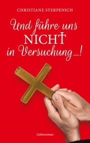 Cover von Und führe uns nicht in Versuchung...