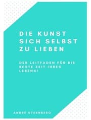 Cover von Die Kunst sich selbst zu lieben