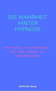 Cover von Die Wahrheit hinter Hypnose