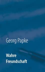 Cover von Wahre Freundschaft