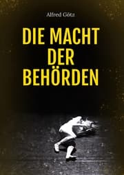Cover von Die Macht der Behörden