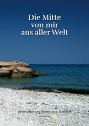 Cover von Die Mitte von mir aus aller Welt