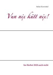 Cover von Vun nix kütt nix!