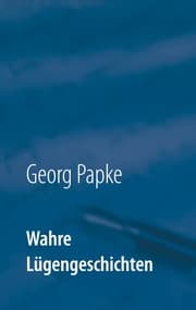 Cover von Wahre Lügengeschichten