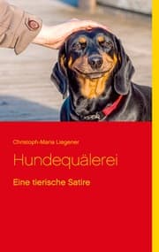 Cover von Hundequälerei