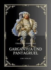 Cover von Rabelais: Gargantua und Pantagruel. Vollständige Neuausgabe
