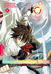 Cover von Der konkurrenzlose Weise - Mit der Hilfe von Gaming-Wissen zur Nummer Eins einer anderen Welt 4