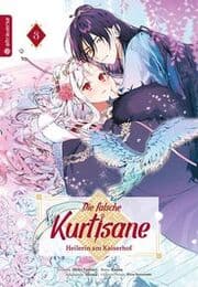 Cover von Die falsche Kurtisane - Heilerin am Kaiserhof 03