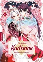 Cover von Die falsche Kurtisane - Heilerin am Kaiserhof 04