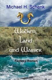 Cover von Wolken, Land und Wasser