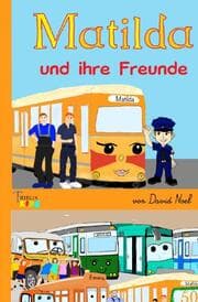 Cover von Matilda und ihre Freunde