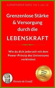 Cover von LEBENSKRAFT - grenzenlose Stärke & Versorgung