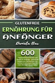 Cover von Glutenfreie Ernährung für Anfänger