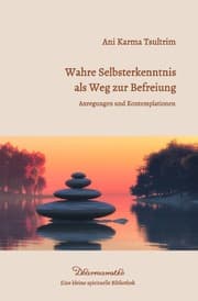 Cover von Wahre Selbsterkenntnis als Weg zur Befreiung