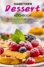 Cover von Diabetiker Dessert Kochbuch