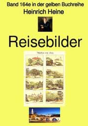 Cover von Reisebilder - Band 164e in der gelben Buchreihe - bei Jürgen Ruszkowski - Farbe