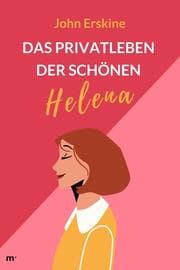 Cover von Das Privatleben der schönen Helena