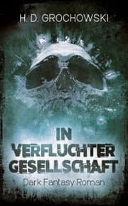 Cover von In verfluchter Gesellschaft