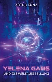 Cover von Yelena Gans und die Weltausstellung