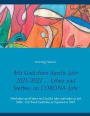 Cover von Mit Gedichten durchs Jahr 2021/2022 -- Leben und Sterben im CORONA-Jahr