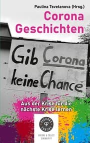 Cover von Corona Geschichten - aus der Krise für die nächste Krise lernen