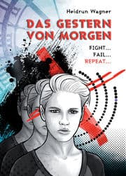 Cover von Das Gestern von morgen