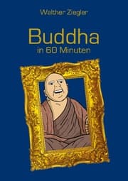 Cover von Buddha in 60 Minuten