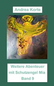 Cover von Weitere Abenteuer mit Schutzengel Mia