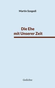 Cover von Die Ehe mit Unserer Zeit