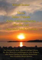 Cover von Neue Zehn Gebote - Zehn Achtsamkeiten - für die Zeit von und nach Corona