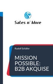 Cover von Mission Possible: B2B Akquise