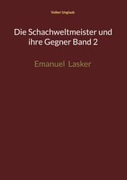 Cover von Die Schachweltmeister und ihre Gegner Band 2