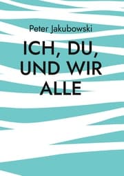 Cover von Ich, Du, und Wir Alle