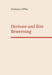 Cover von Derivate und ihre Bewertung